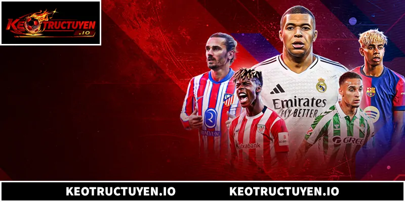Soi Kèo Laliga - Phân Tích Tỷ Lệ Bóng Đá Tây Ban Nha Chuẩn Xác Soi Kèo Laliga - Phân Tích Tỷ Lệ Bóng Đá Tây Ban Nha Chuẩn Xác